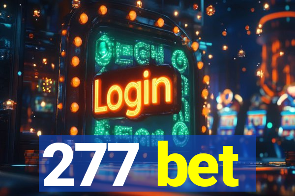 277 bet